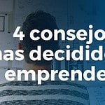 4 consejos para emprender