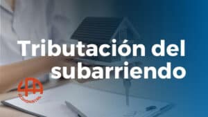 Tributación del subarrendamiento